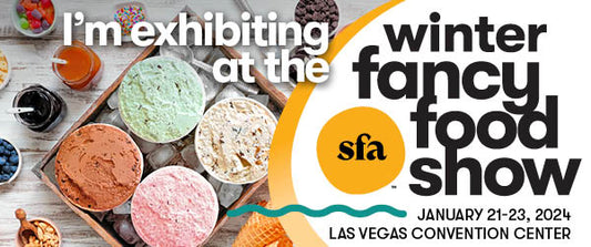 See Us at the Fancy Food Show, January 21-23
